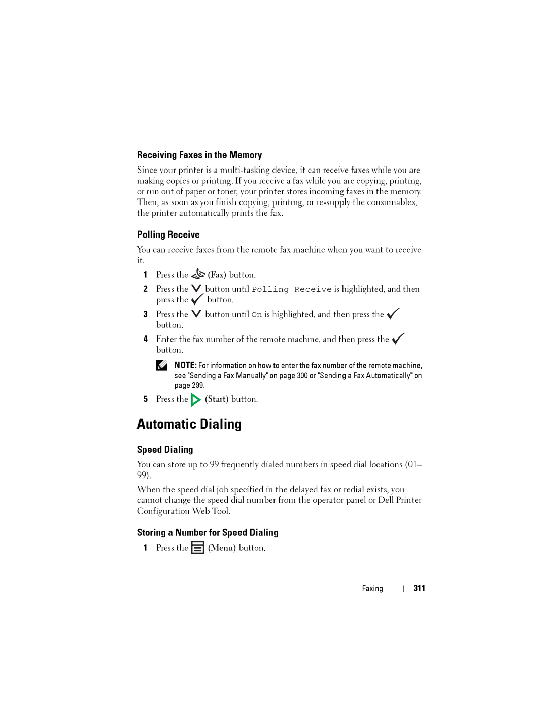 Dell 1355CN, 1355cnw manual Automatic Dialing, Receiving Faxes in the Memory, Polling Receive, Speed Dialing 