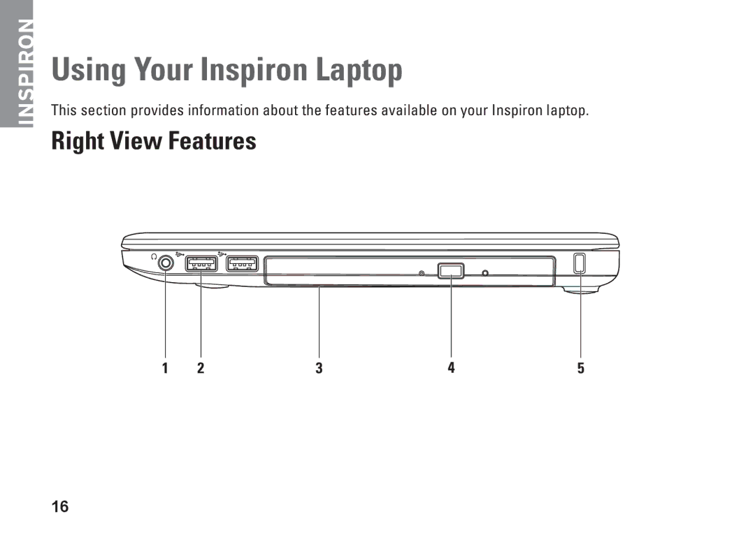 Dell 1370, P06S001, MV909 setup guide Using Your Inspiron Laptop, Right View Features 