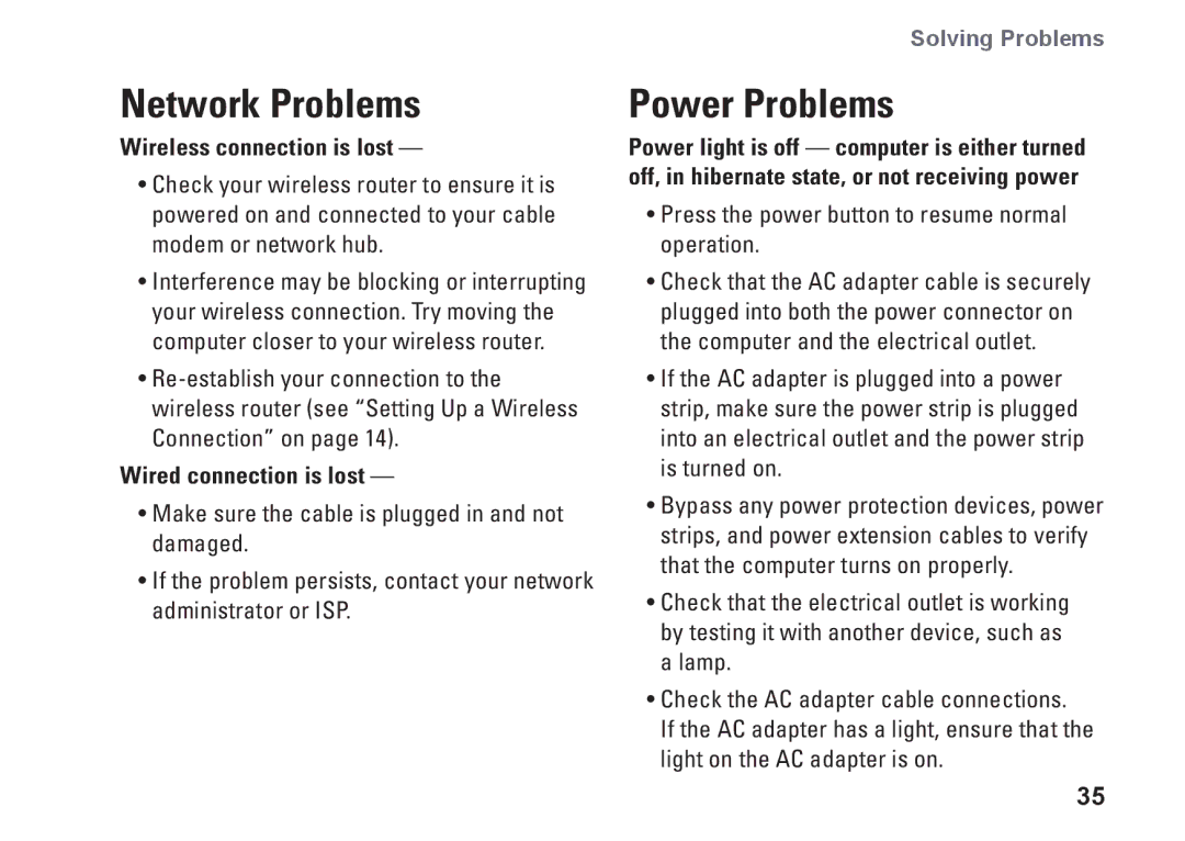 Dell P06S001, 1370, MV909 Network Problems, Power Problems, Wireless connection is lost, Wired connection is lost ­ 