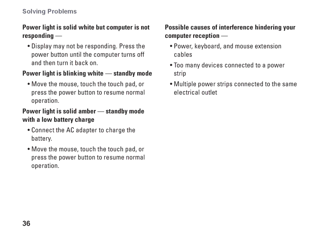 Dell 1370, P06S001, MV909 setup guide Power light is solid white but computer is not responding 