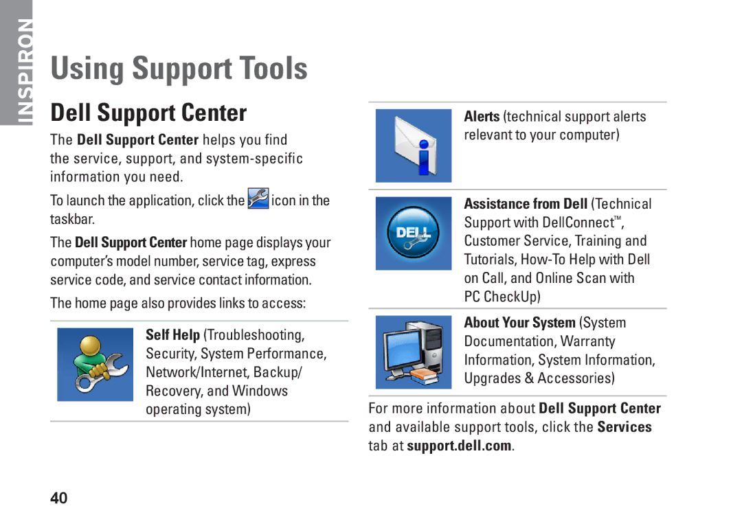 Dell 1370, P06S001, MV909 setup guide Using Support Tools, Dell Support Center, About Your System System 