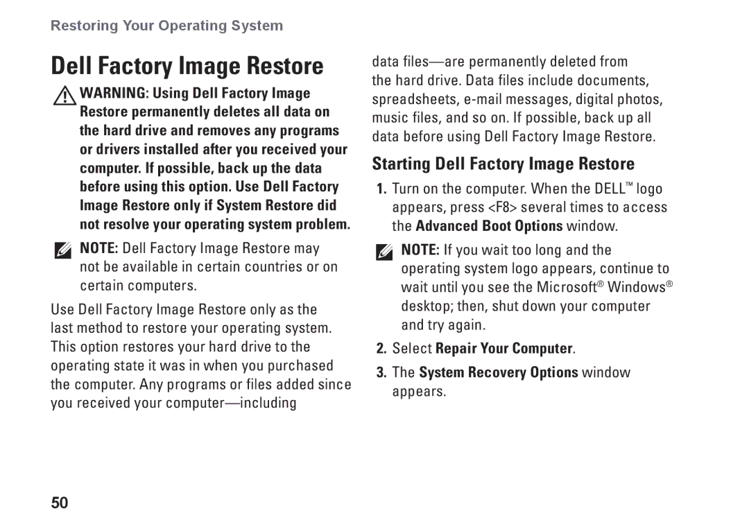 Dell 1370, P06S001, MV909 setup guide Starting Dell Factory Image Restore 