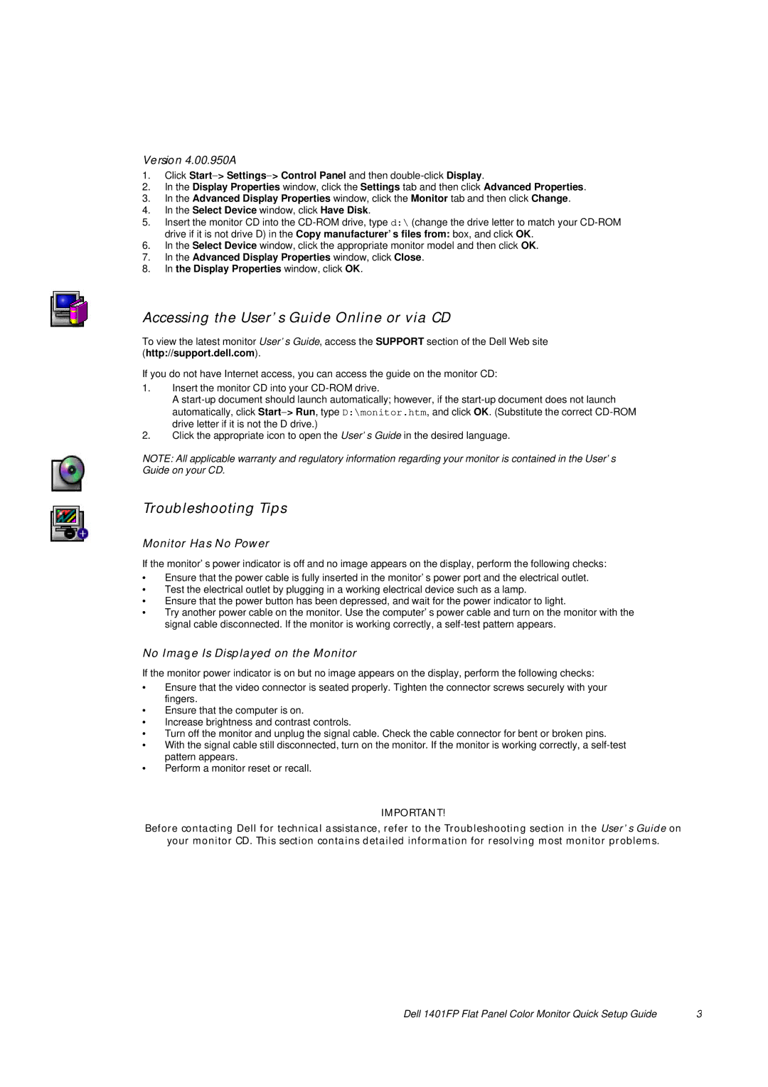 Dell 1401FP setup guide Accessing the User’s Guide Online or via CD, Troubleshooting Tips, Monitor Has No Power 