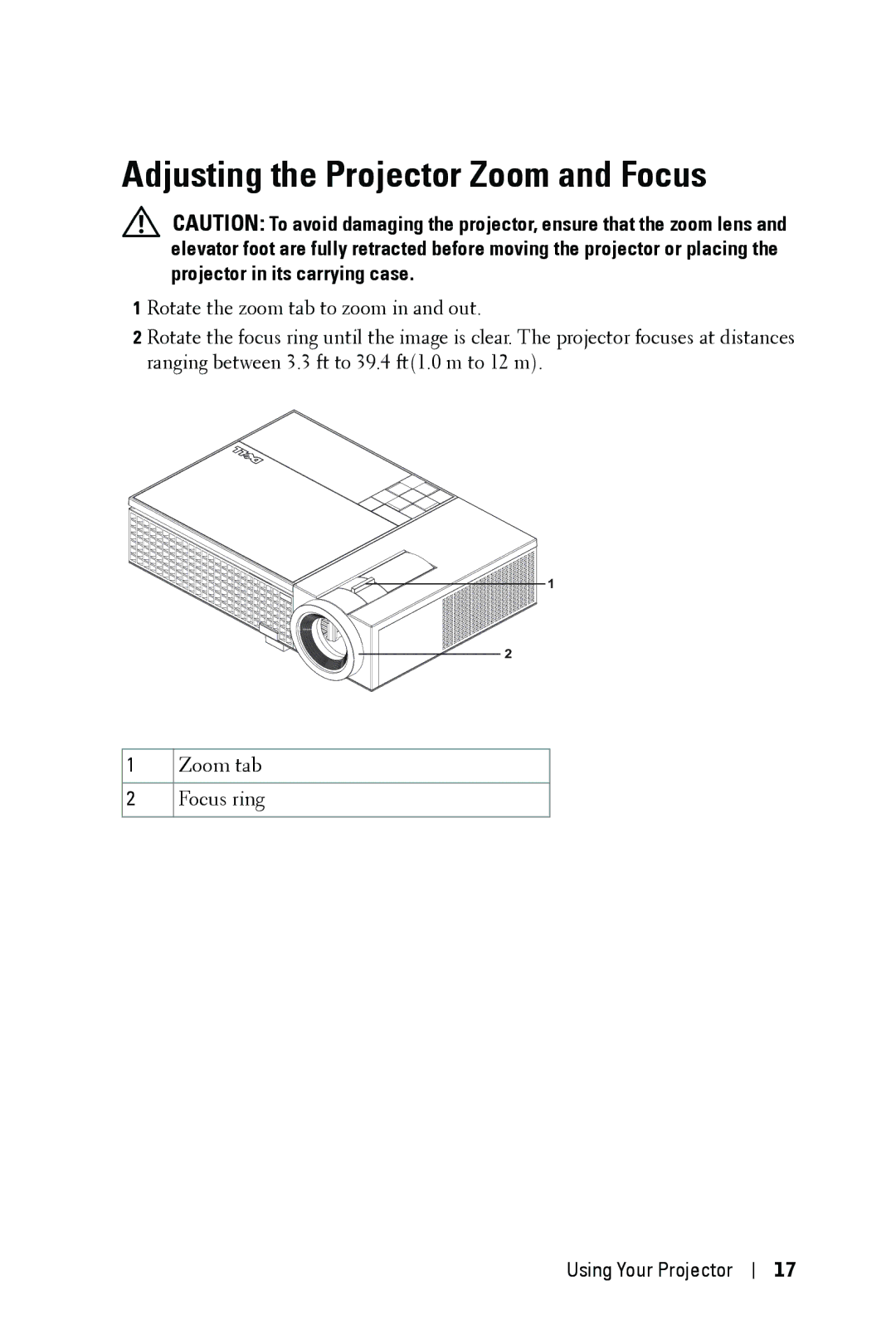 Dell 1409X manual Adjusting the Projector Zoom and Focus 