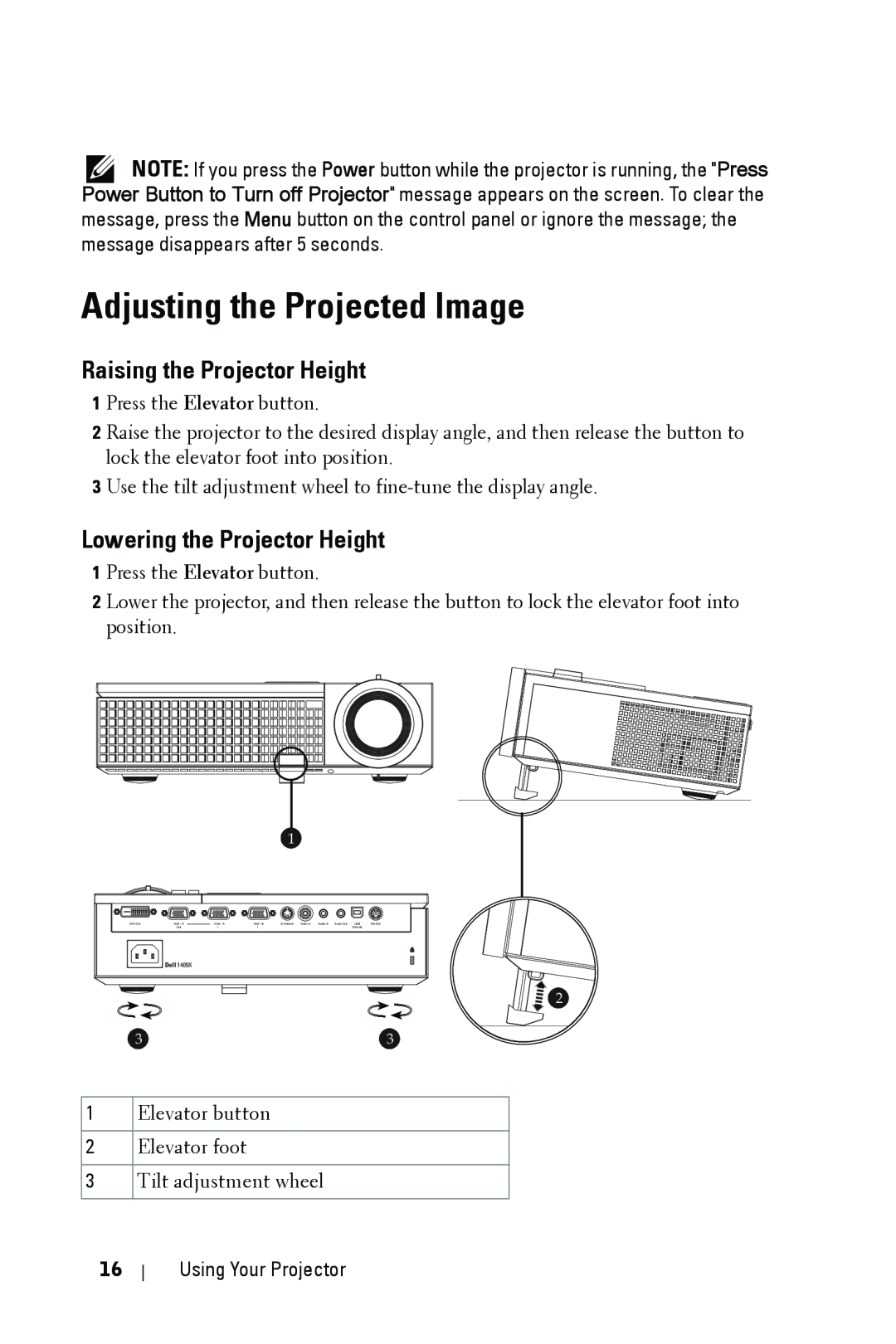 Dell 1409X manual Adjusting the Projected Image, Raising the Projector Height, Lowering the Projector Height 