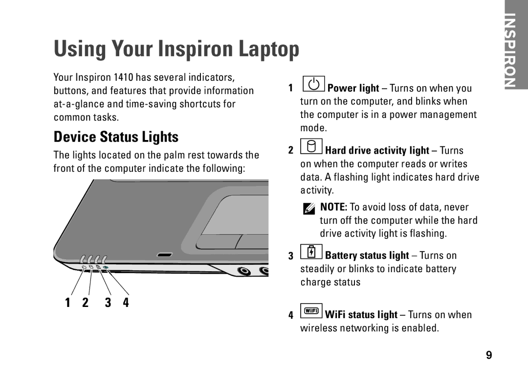 Dell PP38L, 1410, Y727H setup guide Using Your Inspiron Laptop, Device Status Lights 