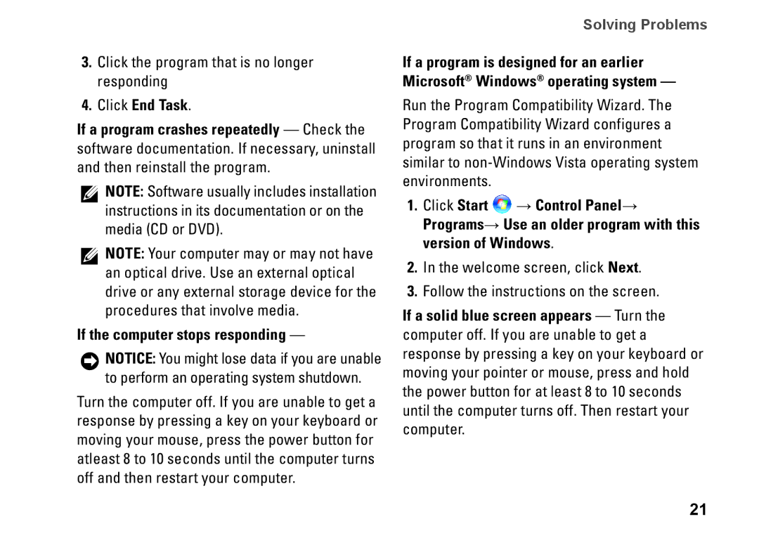 Dell PP38L, 1410, Y727H Click the program that is no longer responding, Click End Task, If the computer stops responding 