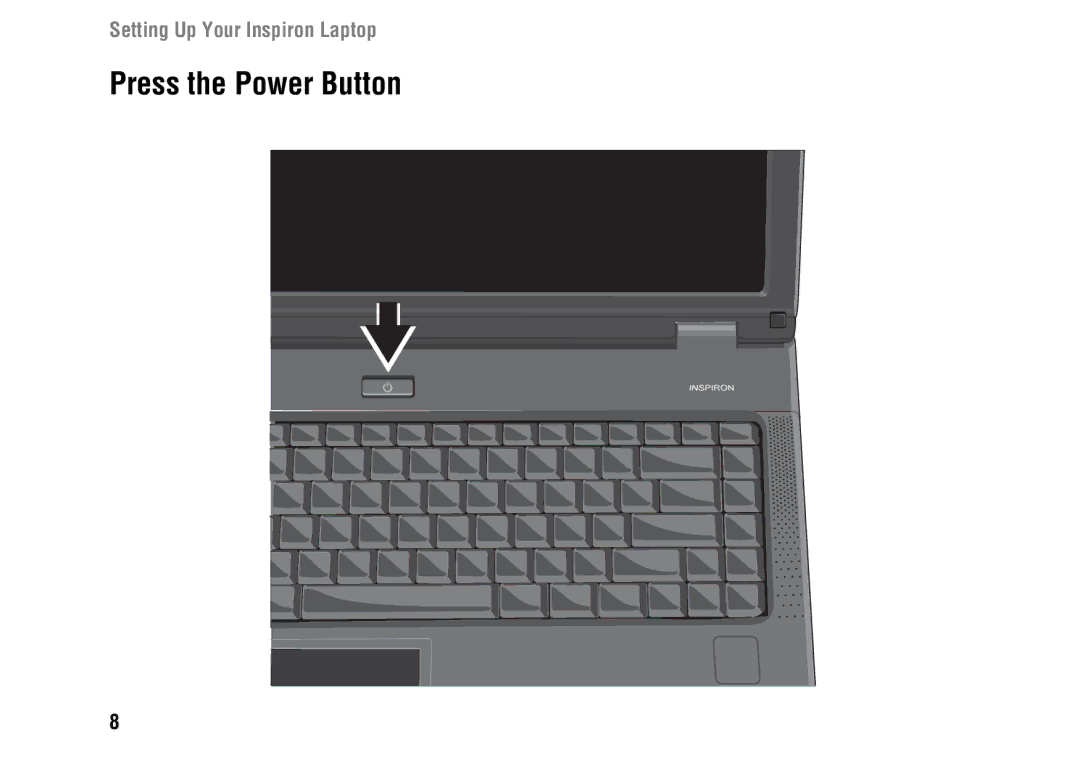 Dell 1427, F243R setup guide Press the Power Button 