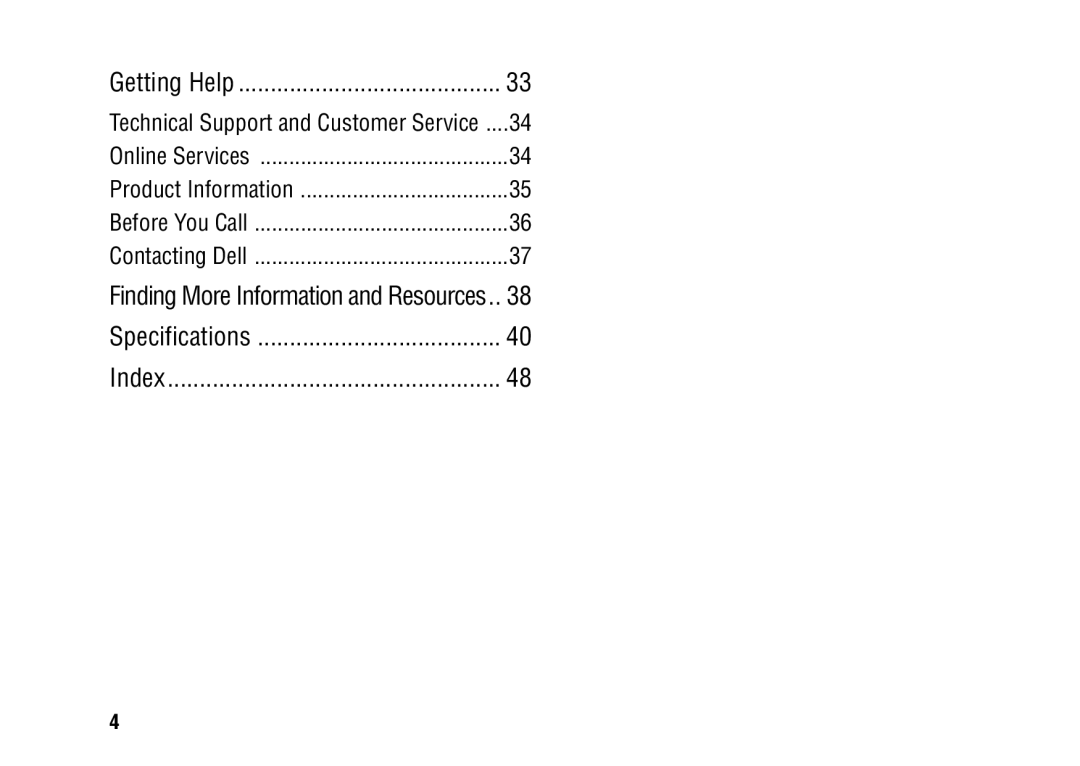 Dell 1427, F243R setup guide Finding More Information and Resources 