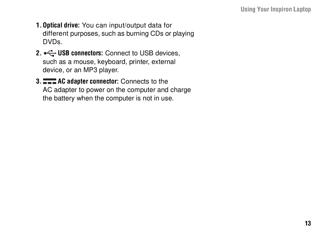 Dell 1427 setup guide Using Your Inspiron Laptop 