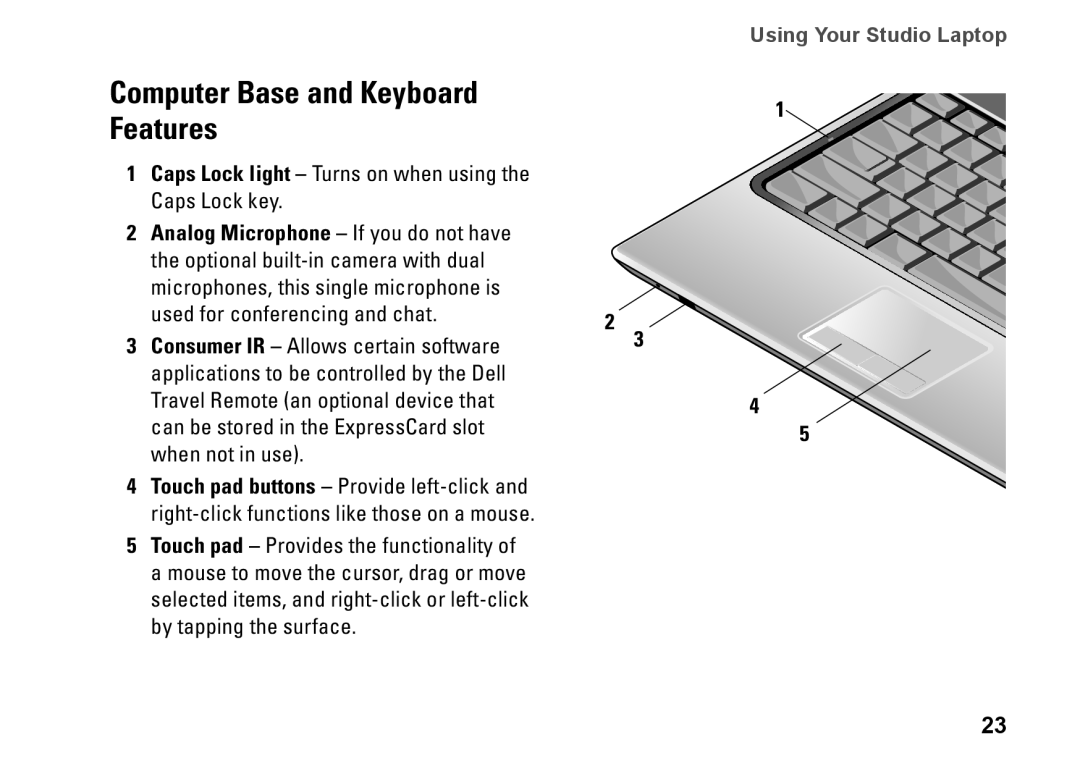 Dell PP24L, 1435, P479C setup guide Computer Base and Keyboard Features, Analog Microphone If you do not have 