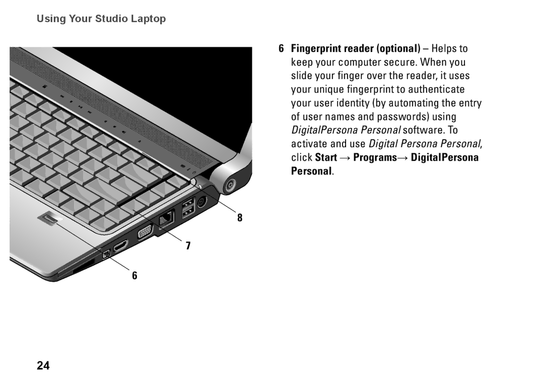 Dell 1435, P479C, PP24L setup guide Using Your Studio Laptop 