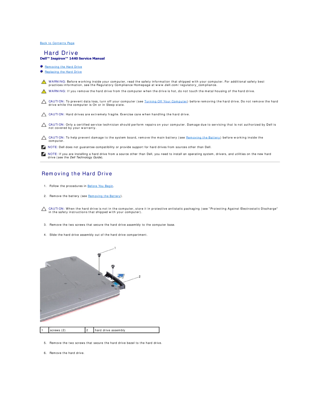 Dell 1440 manual Removing the Hard Drive 