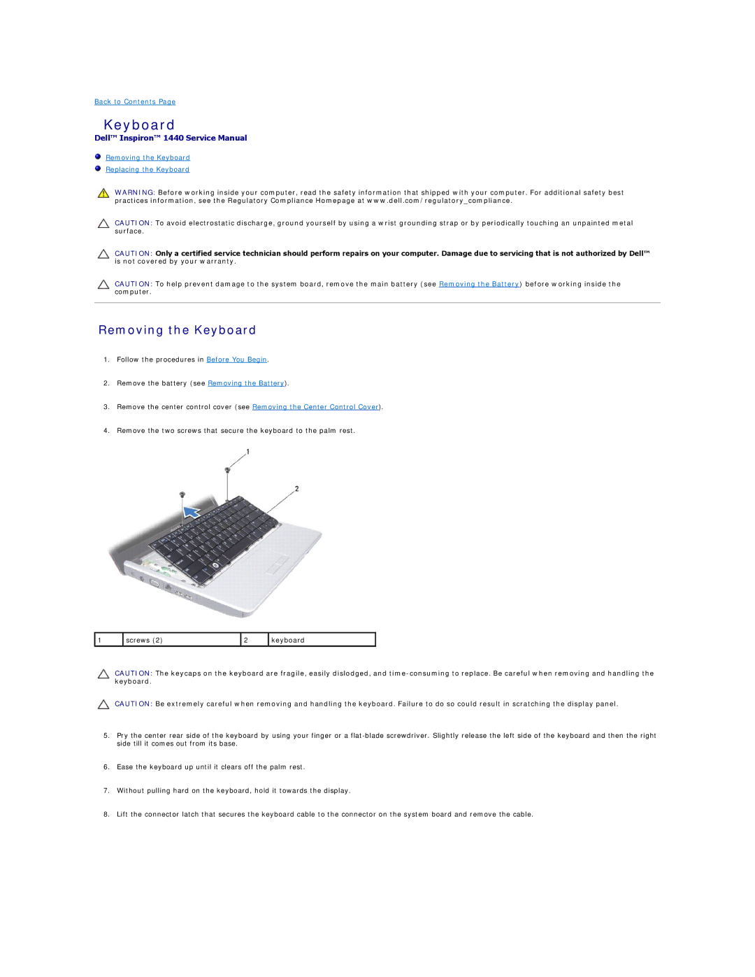 Dell 1440 manual Removing the Keyboard 