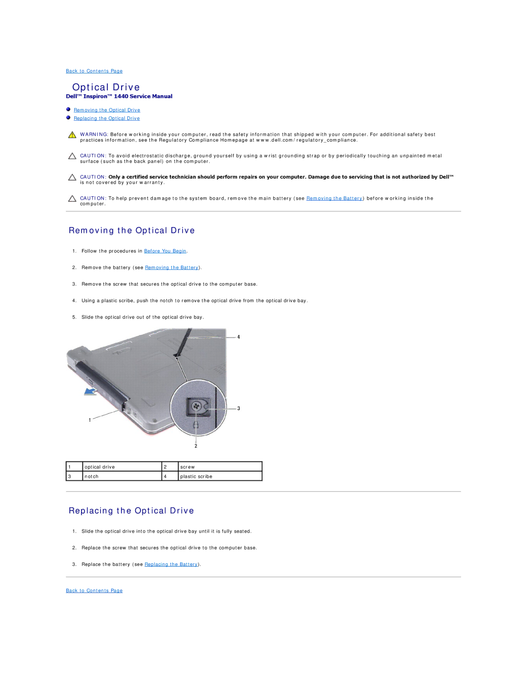 Dell 1440 manual Removing the Optical Drive, Replacing the Optical Drive 