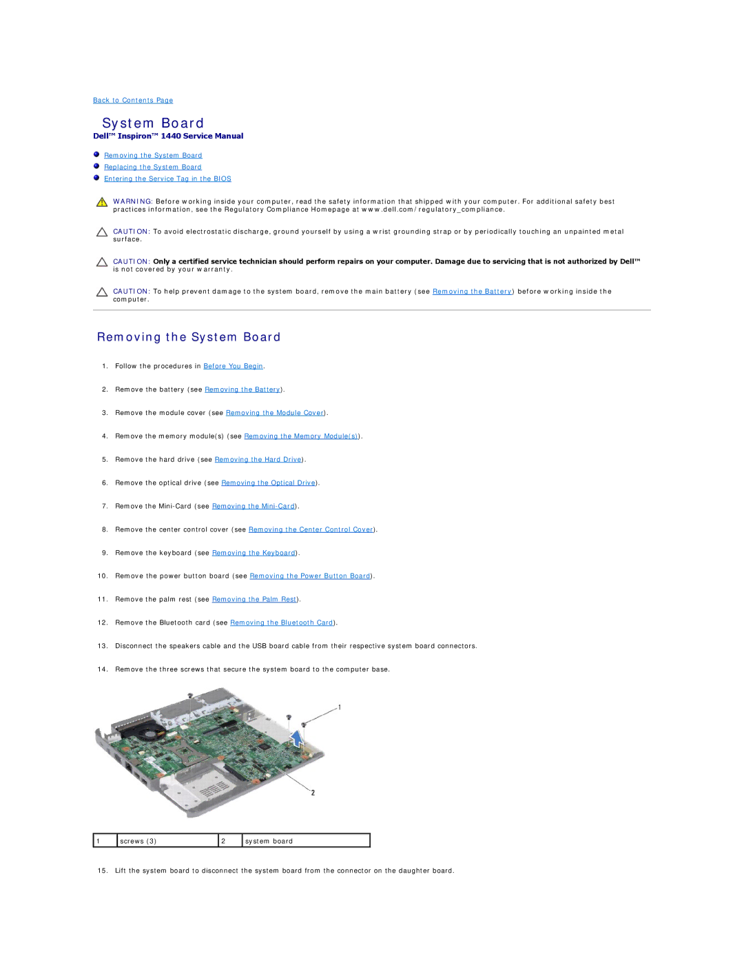 Dell 1440 manual Removing the System Board 