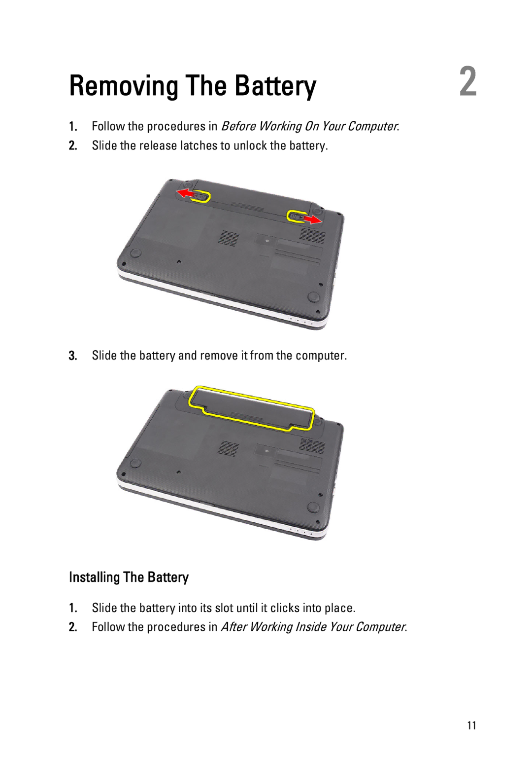 Dell 1440, 1450 owner manual Removing The Battery, Installing The Battery 