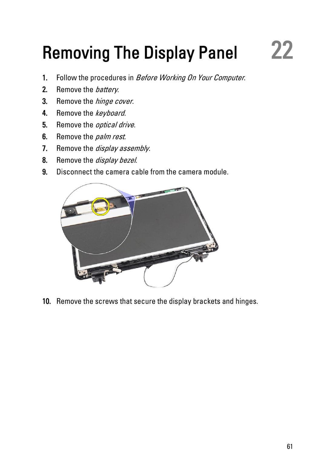 Dell 1440, 1450 owner manual Removing The Display Panel, Remove the display assembly Remove the display bezel 