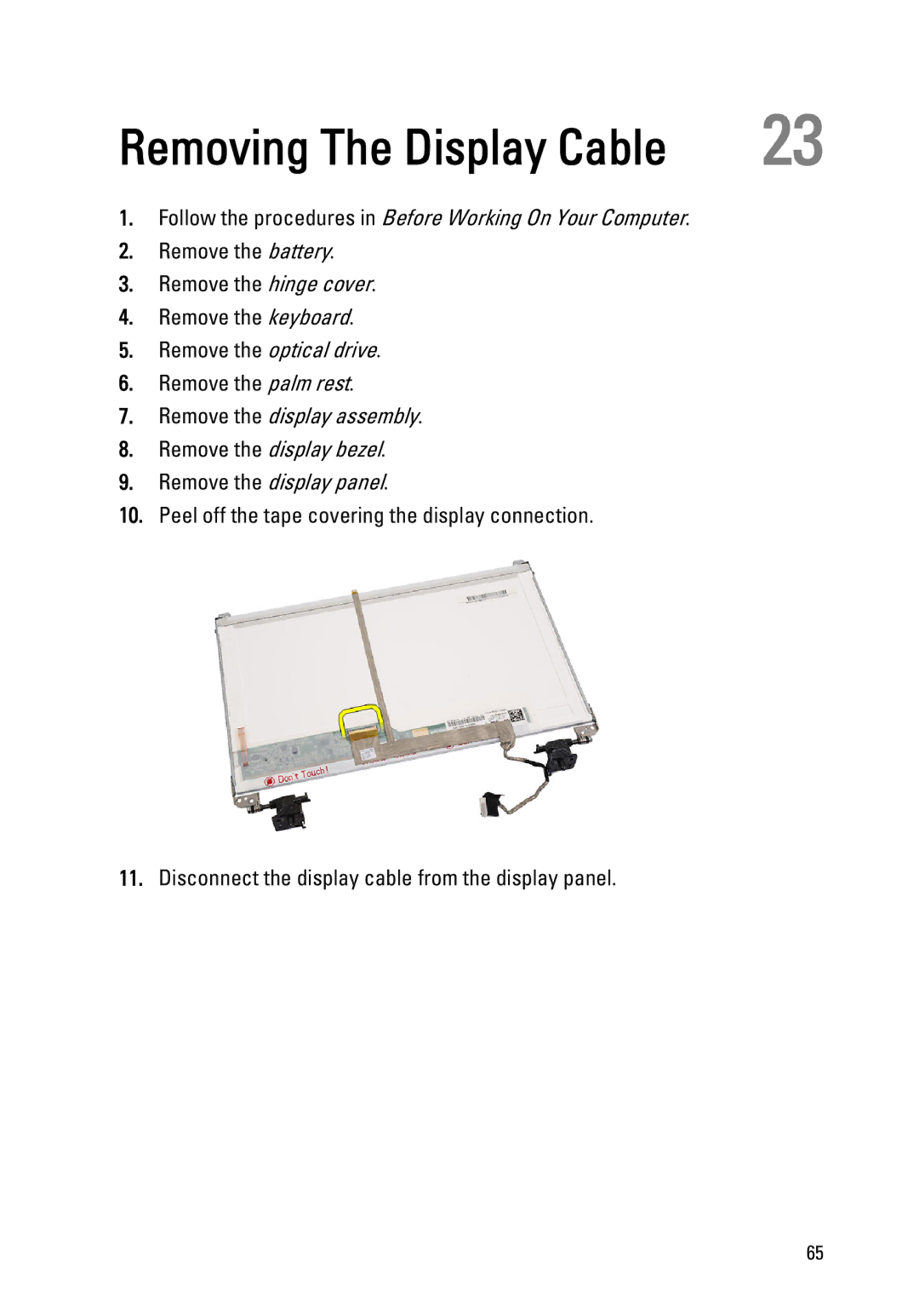 Dell 1440, 1450 owner manual Removing The Display Cable 