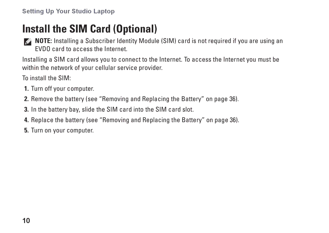 Dell 1450, 1457, 1458, P03G001, 0KWJH0A01 setup guide Install the SIM Card Optional 