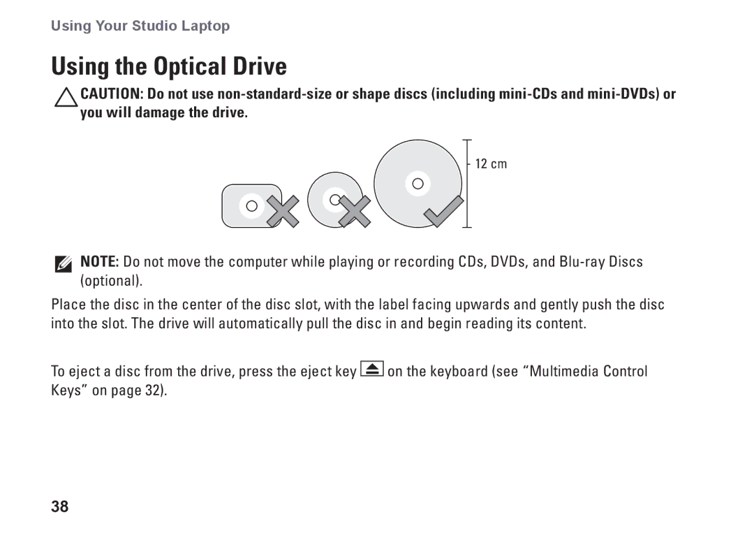 Dell 1450, 1457, 1458, P03G001, 0KWJH0A01 setup guide Using the Optical Drive 