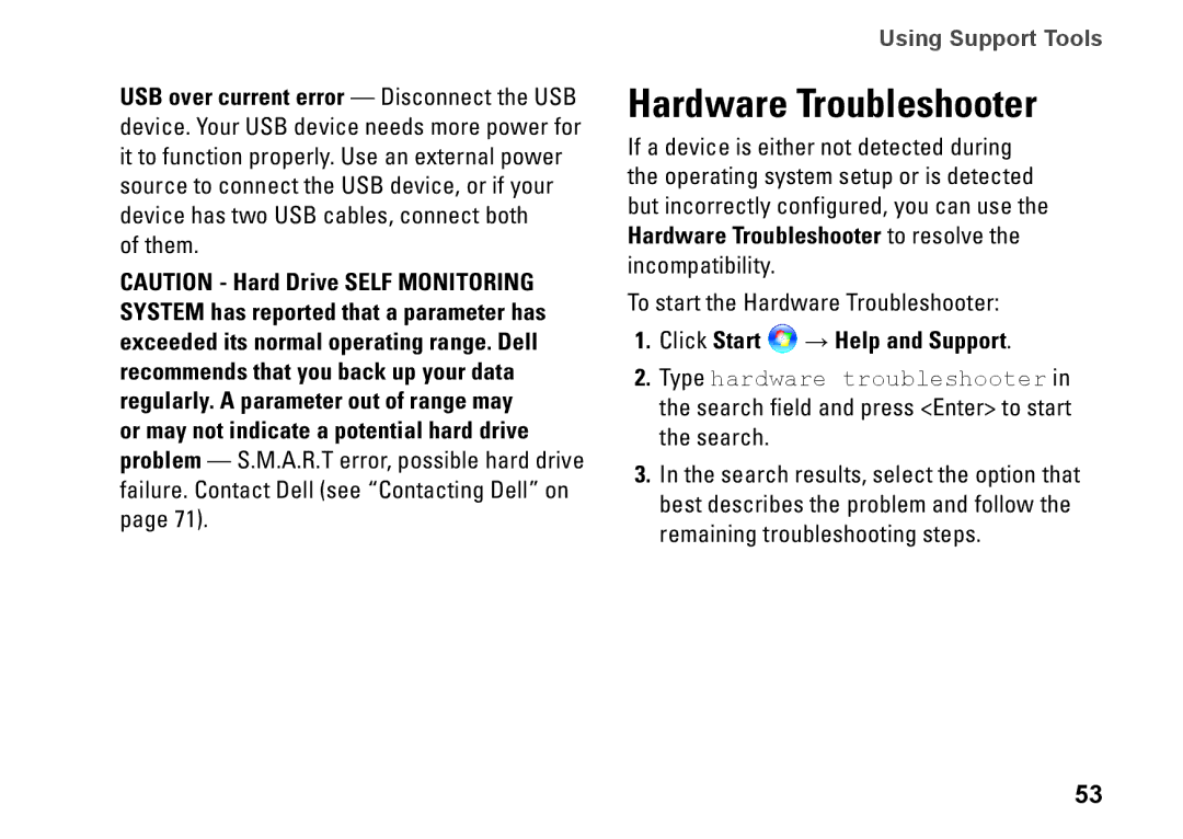 Dell 0KWJH0A01, 1450, 1457, 1458, P03G001 setup guide Hardware Troubleshooter, Click Start → Help and Support 