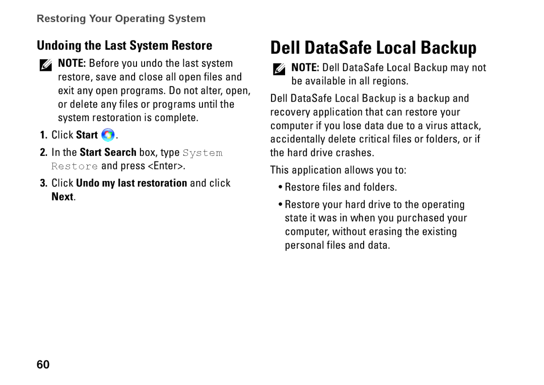 Dell 0KWJH0A01 Dell DataSafe Local Backup, Undoing the Last System Restore, Click Undo my last restoration and click Next 