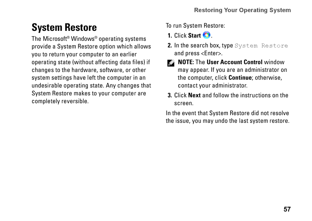 Dell P09G series, 1464, YXKVH, P09G001 setup guide System Restore, Restoring Your Operating System 