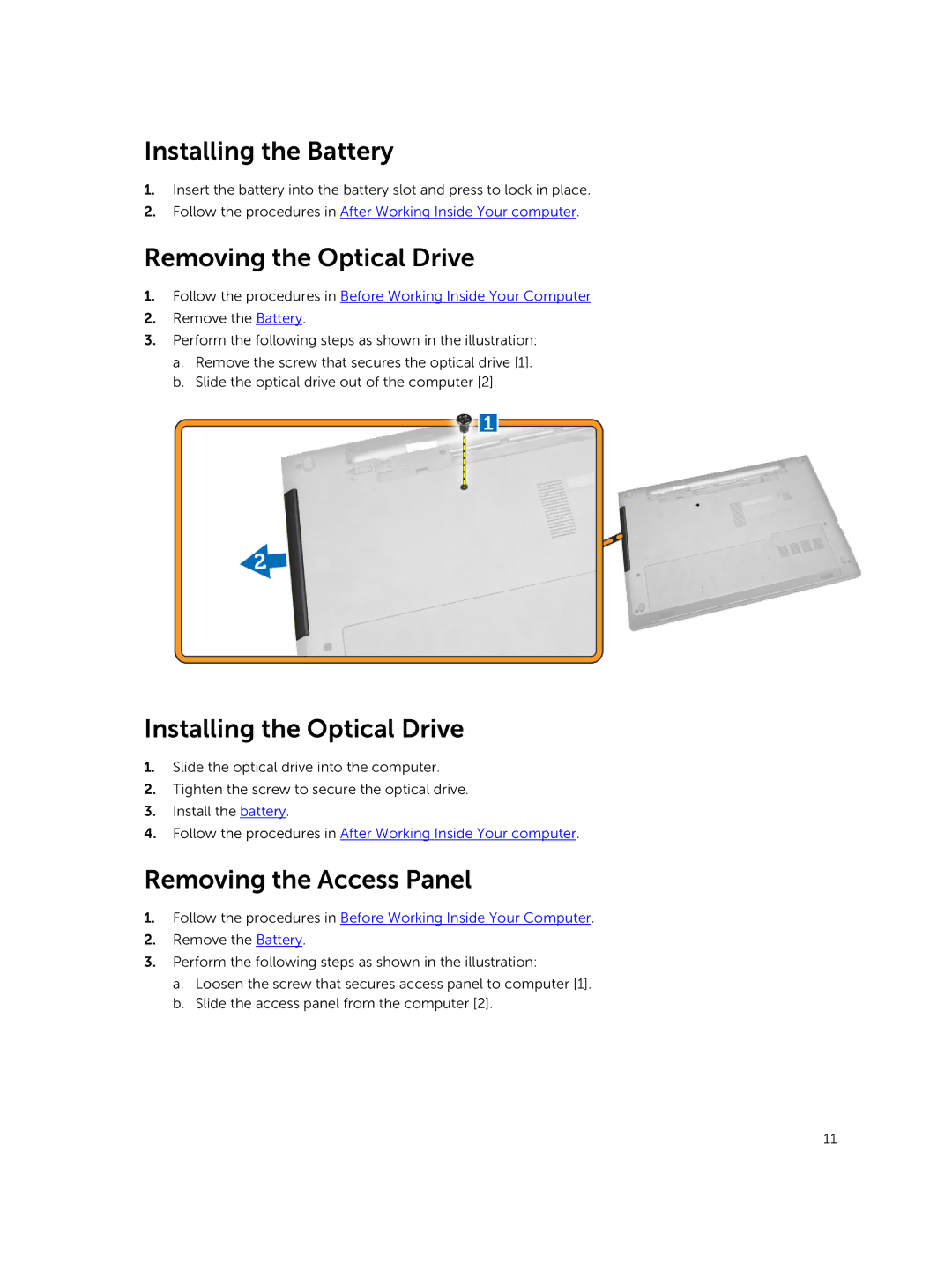 Dell 15  - 3549 owner manual Installing the Battery, Removing the Optical Drive, Installing the Optical Drive 