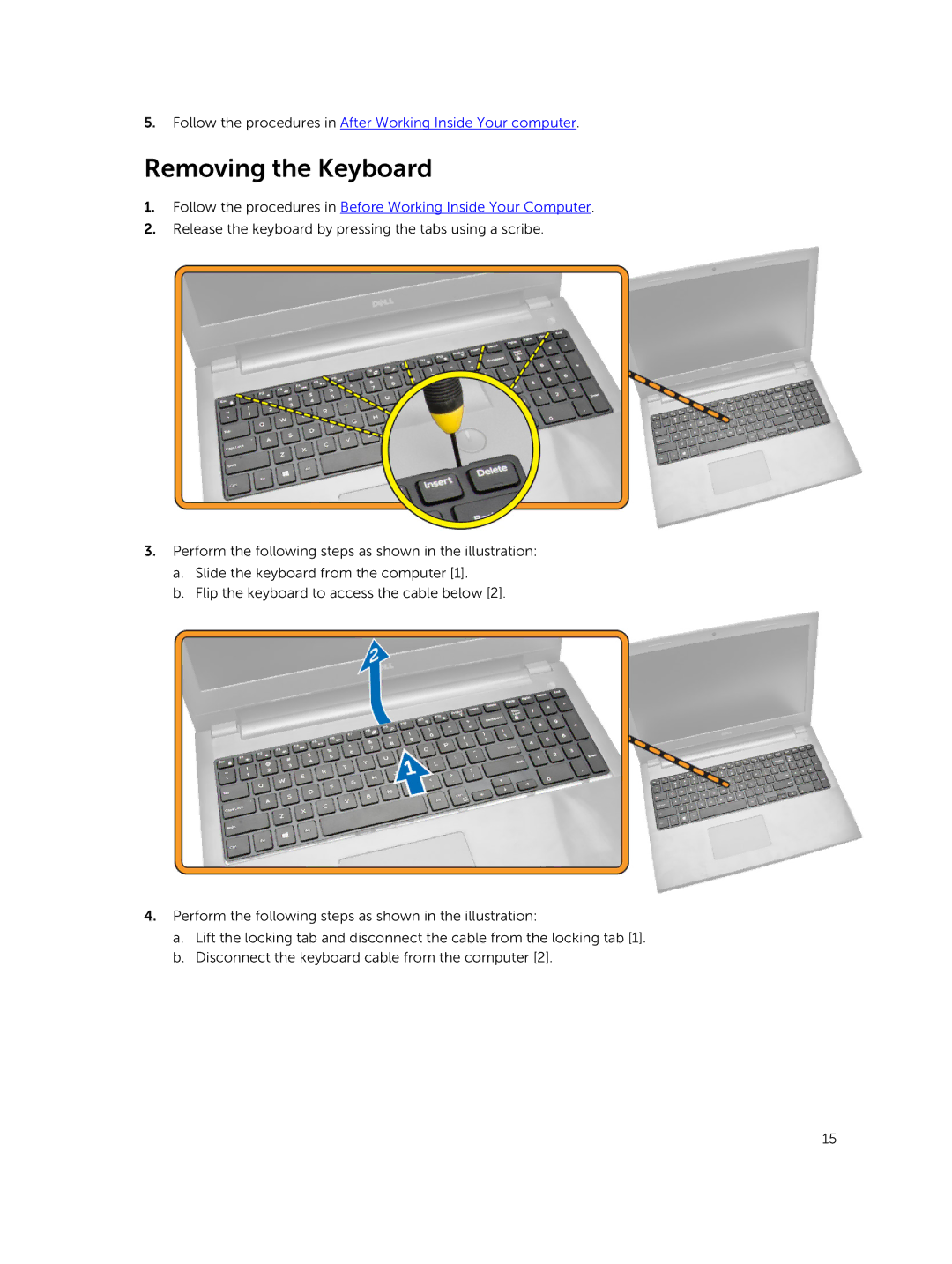 Dell 15  - 3549 owner manual Removing the Keyboard 