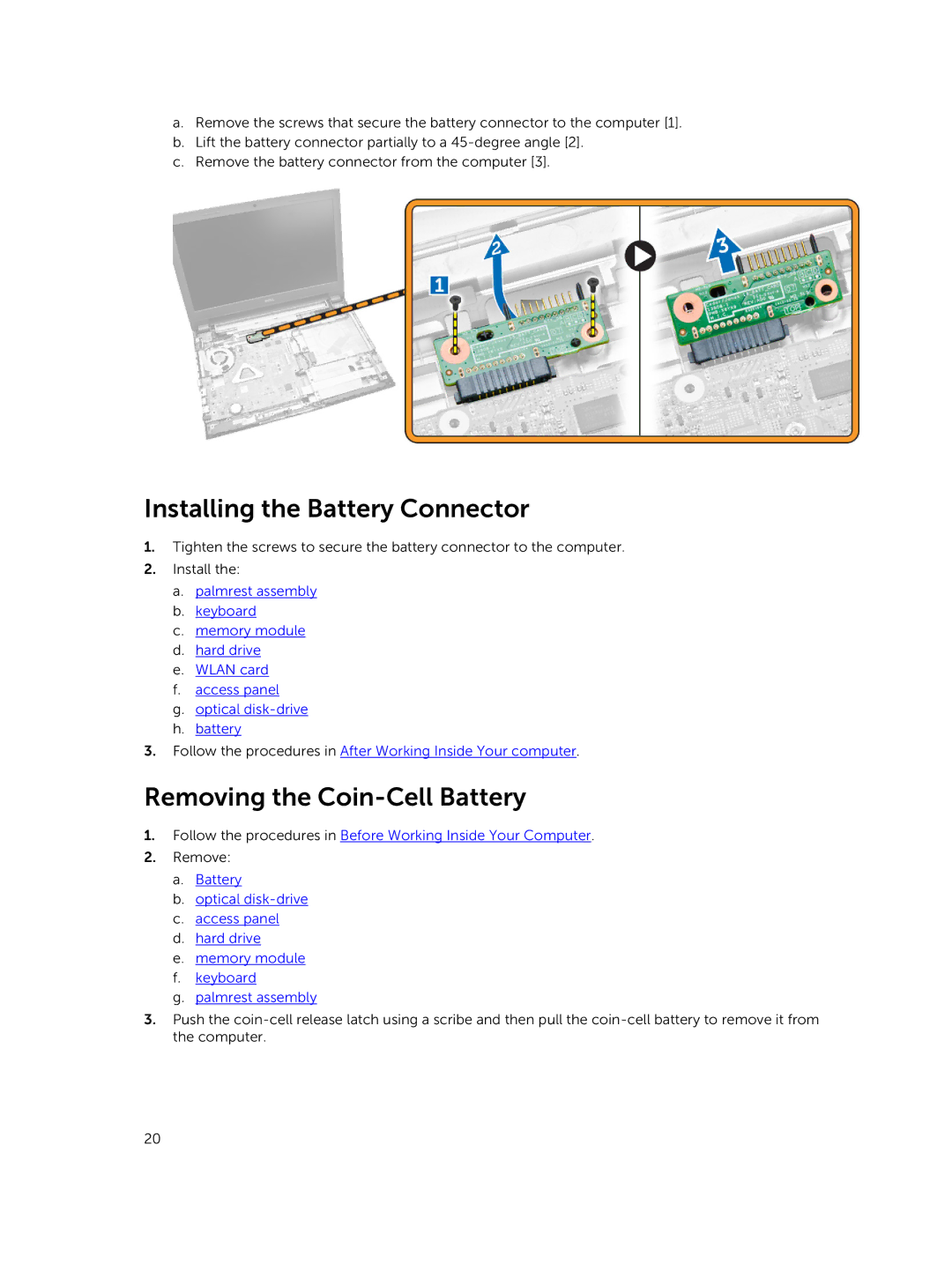 Dell 15  - 3549 owner manual Installing the Battery Connector, Removing the Coin-Cell Battery 