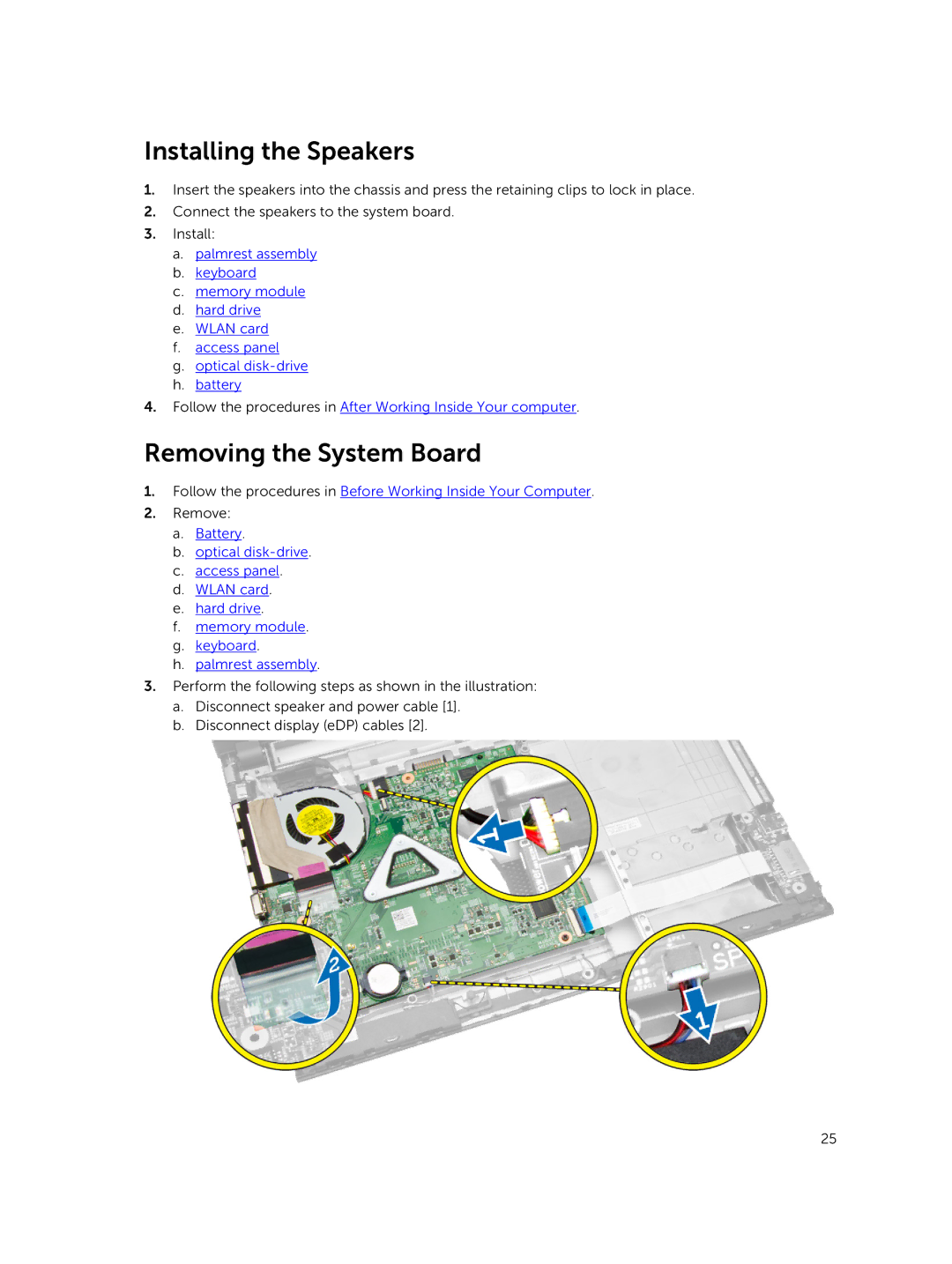 Dell 15  - 3549 owner manual Installing the Speakers, Removing the System Board 