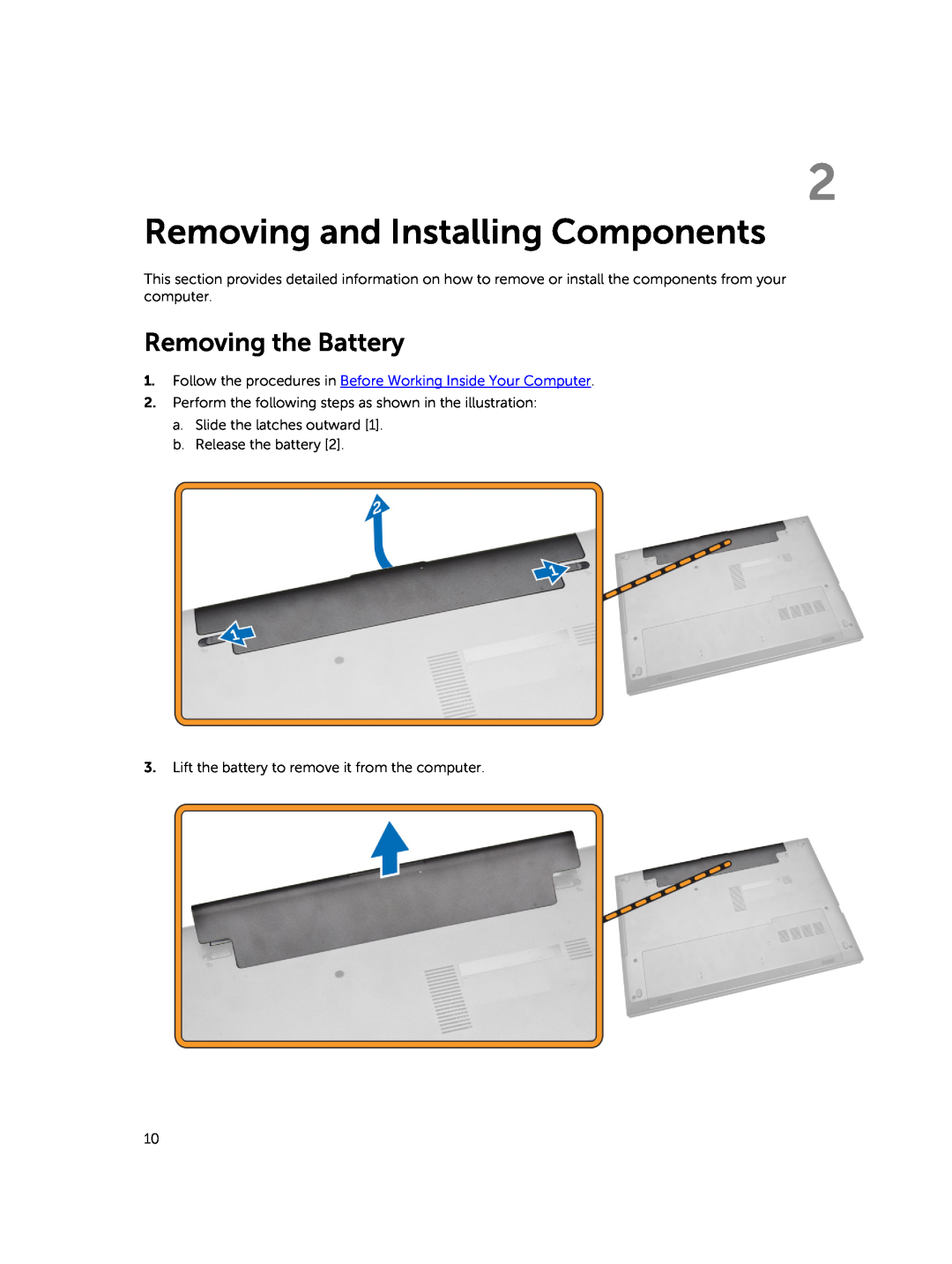 Dell 15  - 3549 owner manual Removing and Installing Components, Removing the Battery 