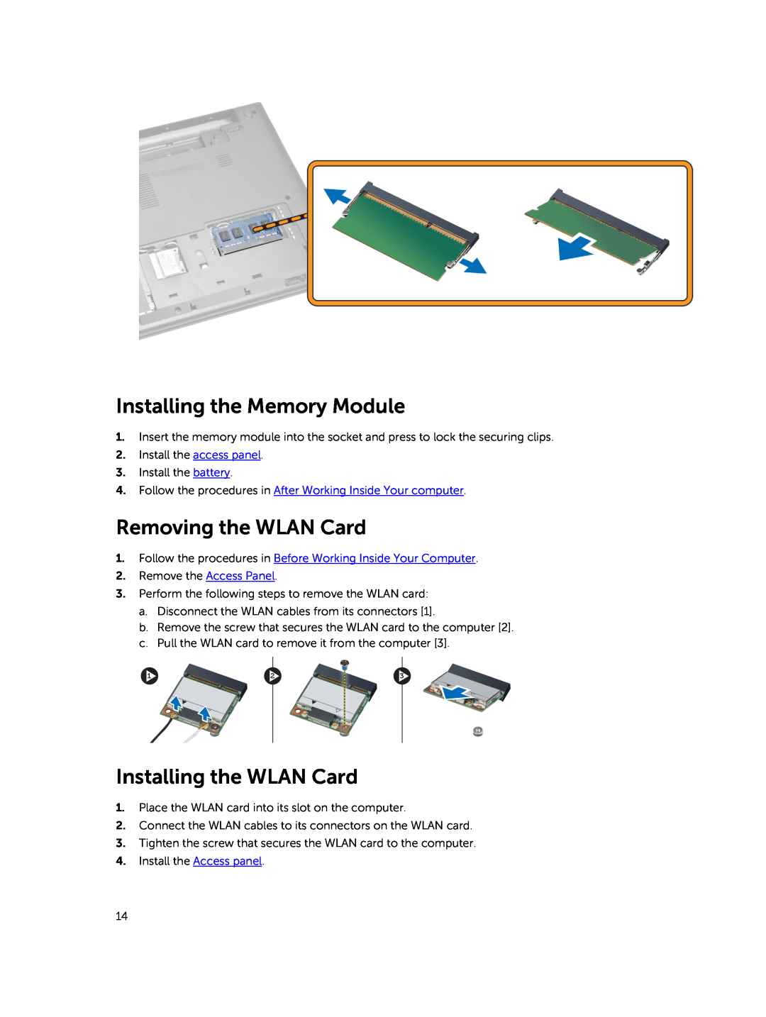 Dell 15  - 3549 owner manual Installing the Memory Module, Removing the WLAN Card, Installing the WLAN Card 