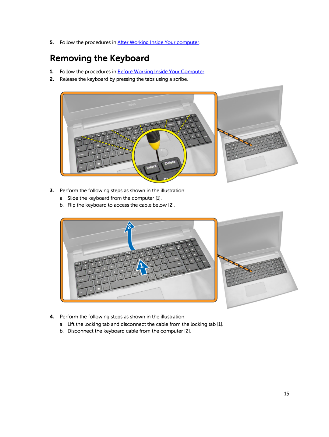 Dell 15  - 3549 owner manual Removing the Keyboard 