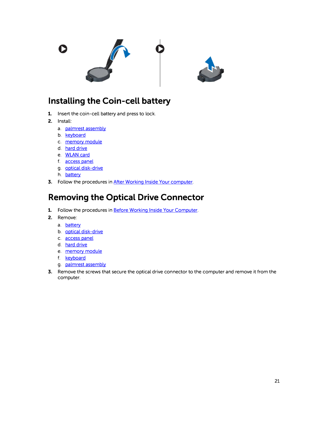 Dell 15  - 3549 owner manual Installing the Coin-cell battery, Removing the Optical Drive Connector, Remove 