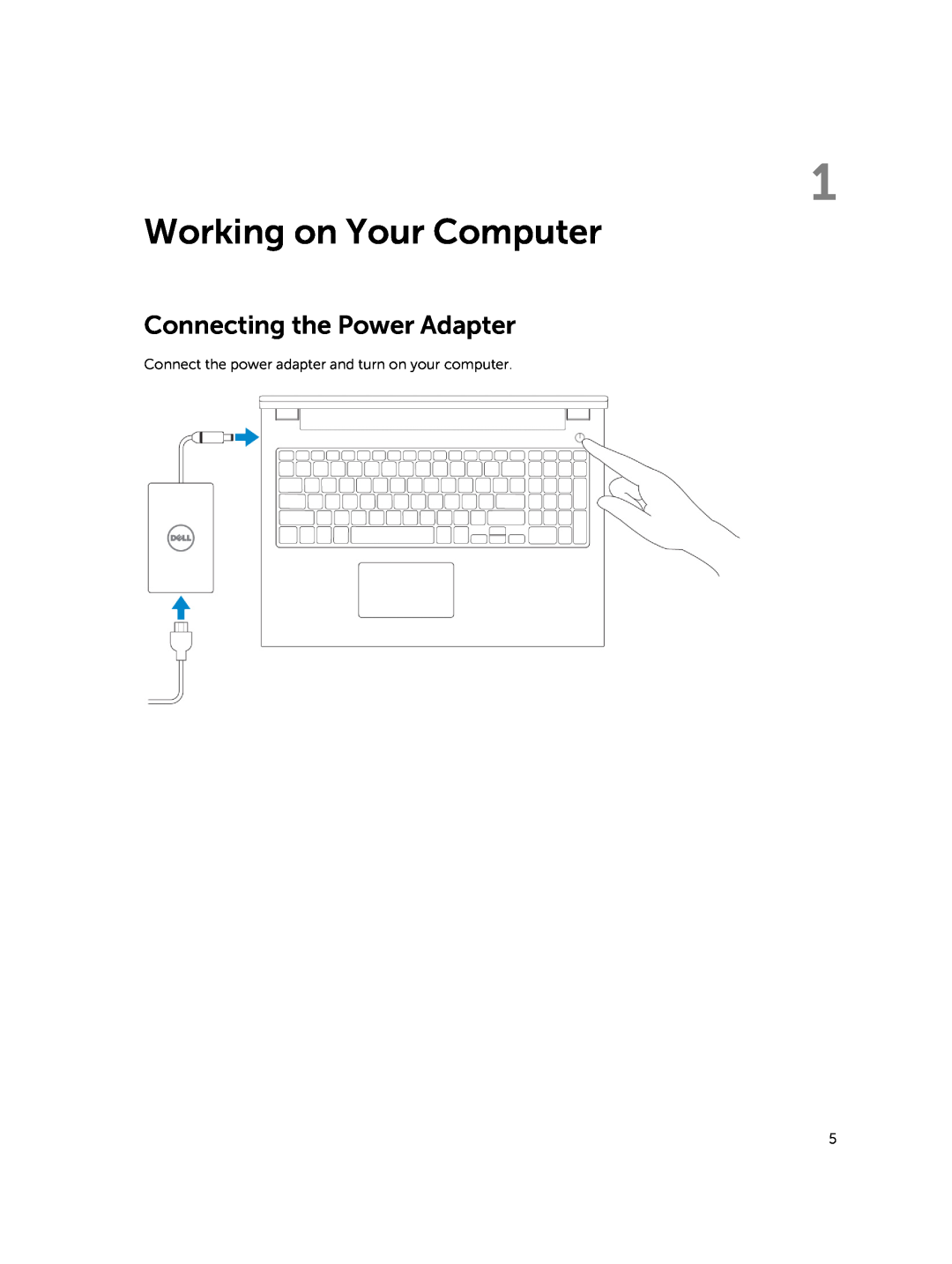 Dell 15  - 3549 owner manual Working on Your Computer, Connecting the Power Adapter 