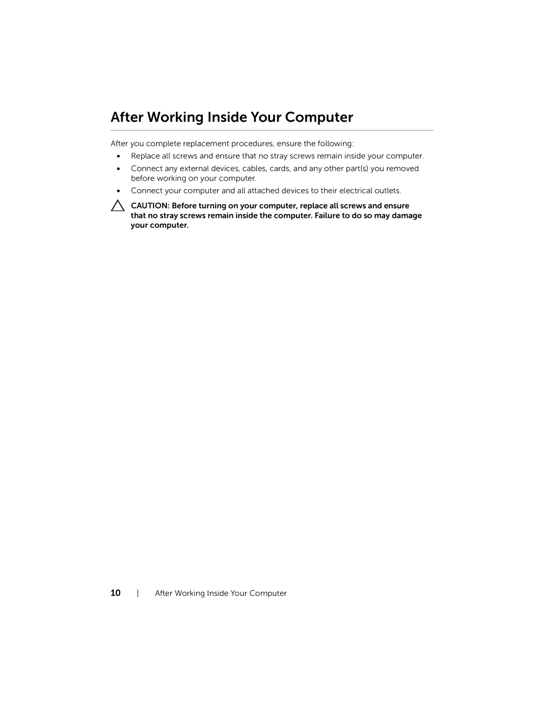 Dell XPS L521X, 15, L521X13590620SA manual After Working Inside Your Computer 