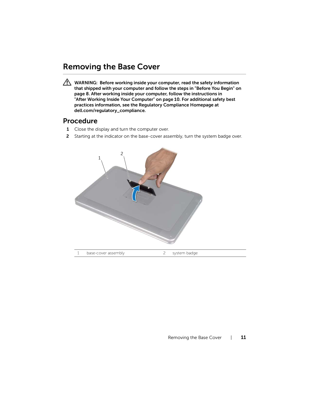 Dell L521X13590620SA, 15, XPS L521X manual Removing the Base Cover, Procedure 