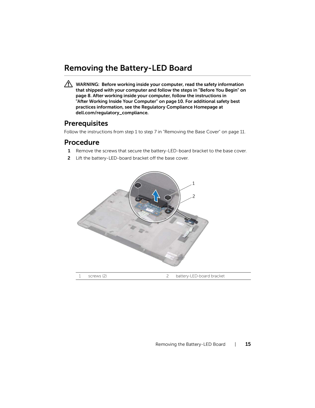 Dell 15, XPS L521X, L521X13590620SA manual Removing the Battery-LED Board 