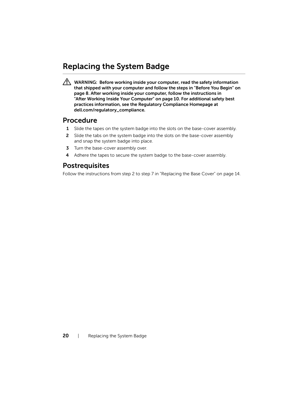 Dell L521X13590620SA, 15, XPS L521X manual Replacing the System Badge 