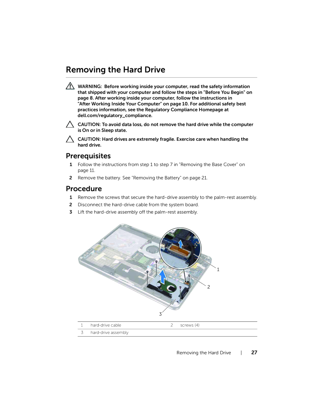 Dell 15, XPS L521X, L521X13590620SA manual Removing the Hard Drive 