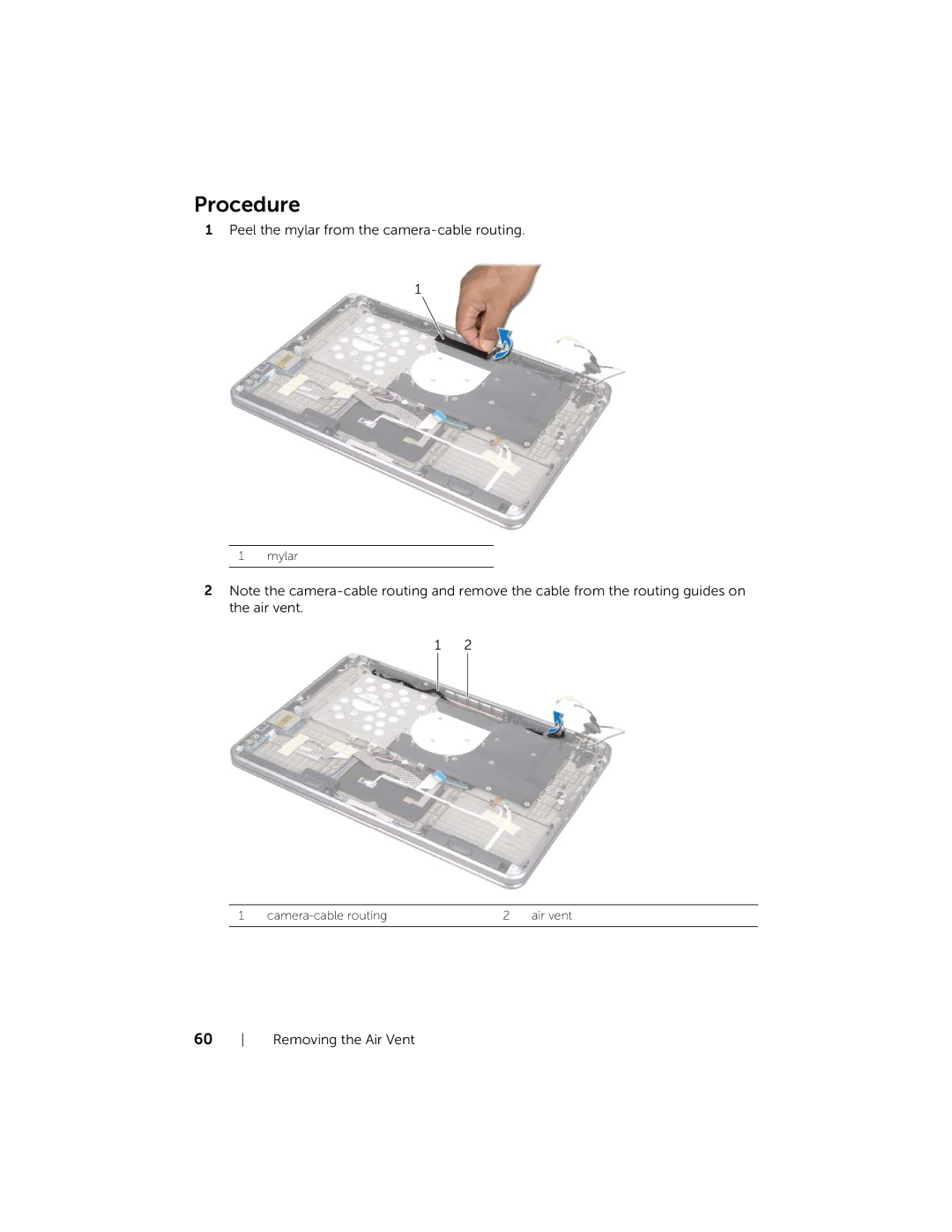 Dell 15, XPS L521X, L521X13590620SA manual Peel the mylar from the camera-cable routing 