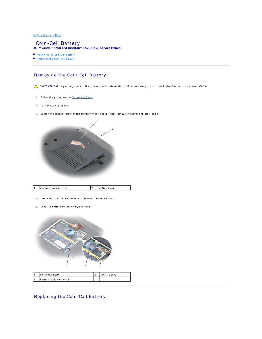 Dell 1521, 1500 manual Removing the Coin-Cell Battery, Replacing the Coin-Cell Battery 