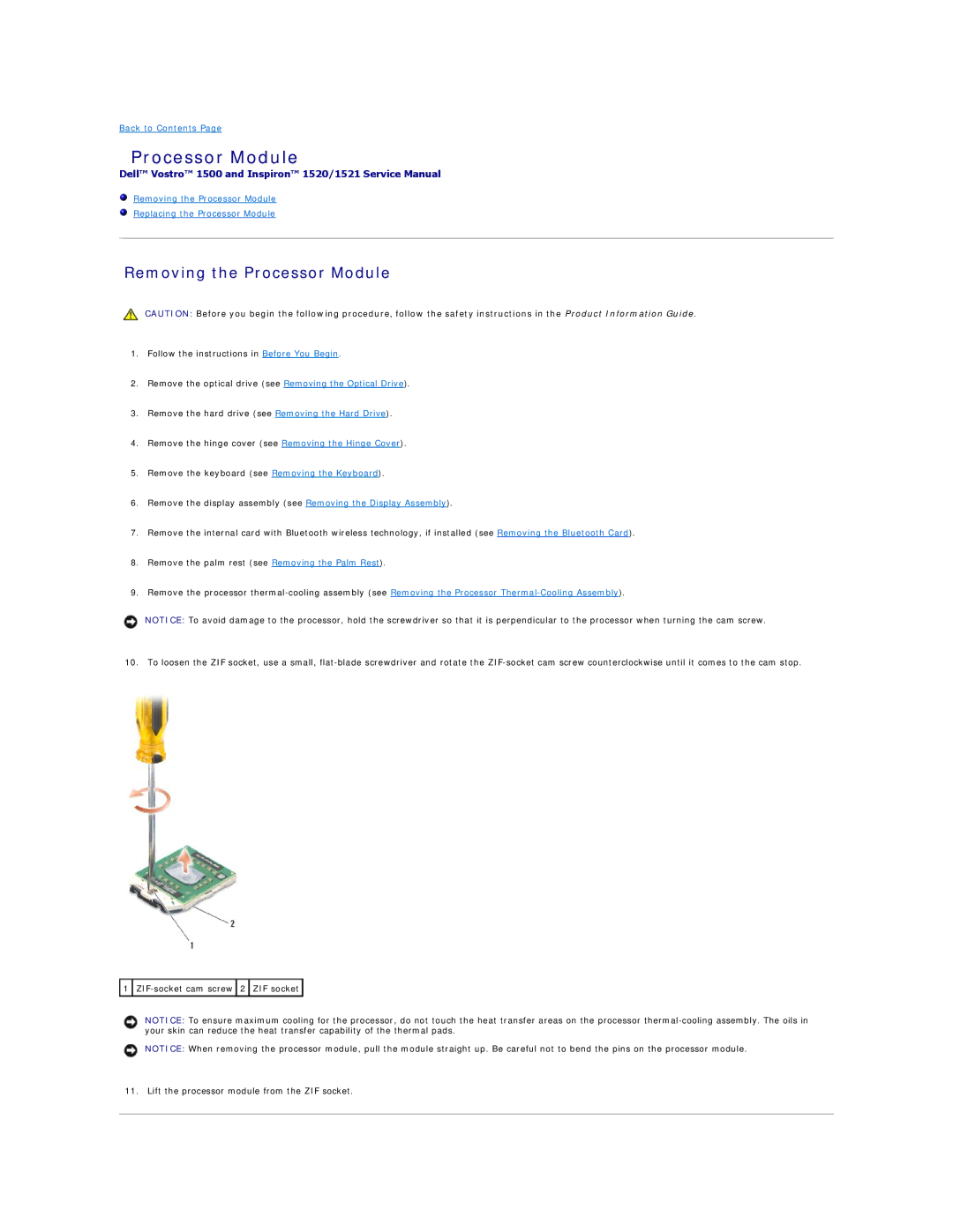 Dell 1521, 1500 manual Removing the Processor Module 