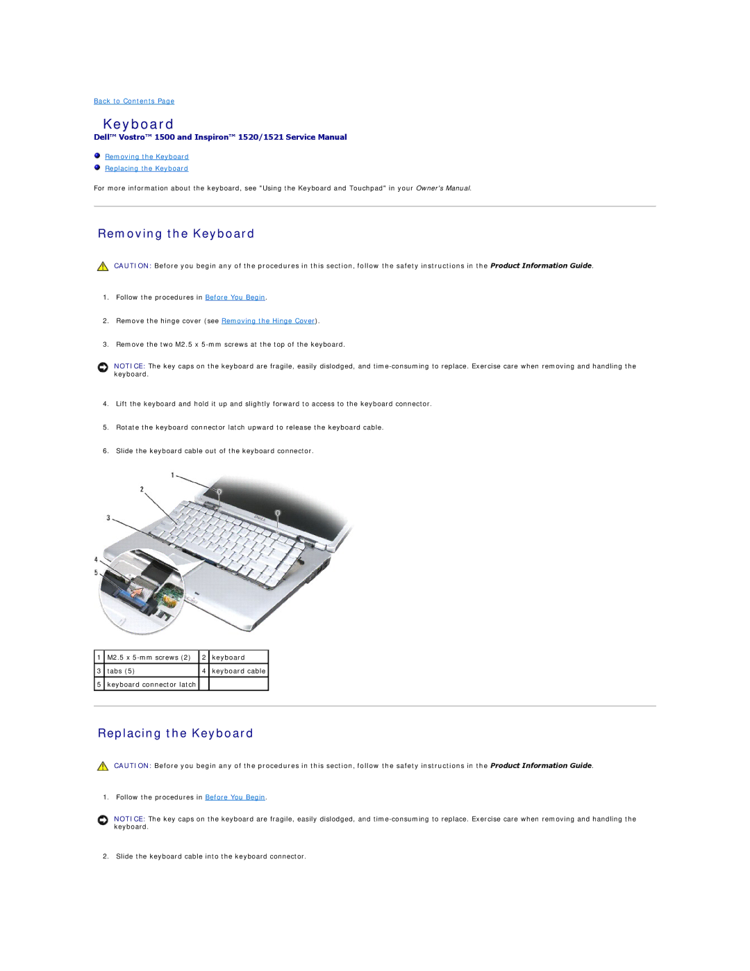 Dell 1500, 1521 manual Removing the Keyboard, Replacing the Keyboard 