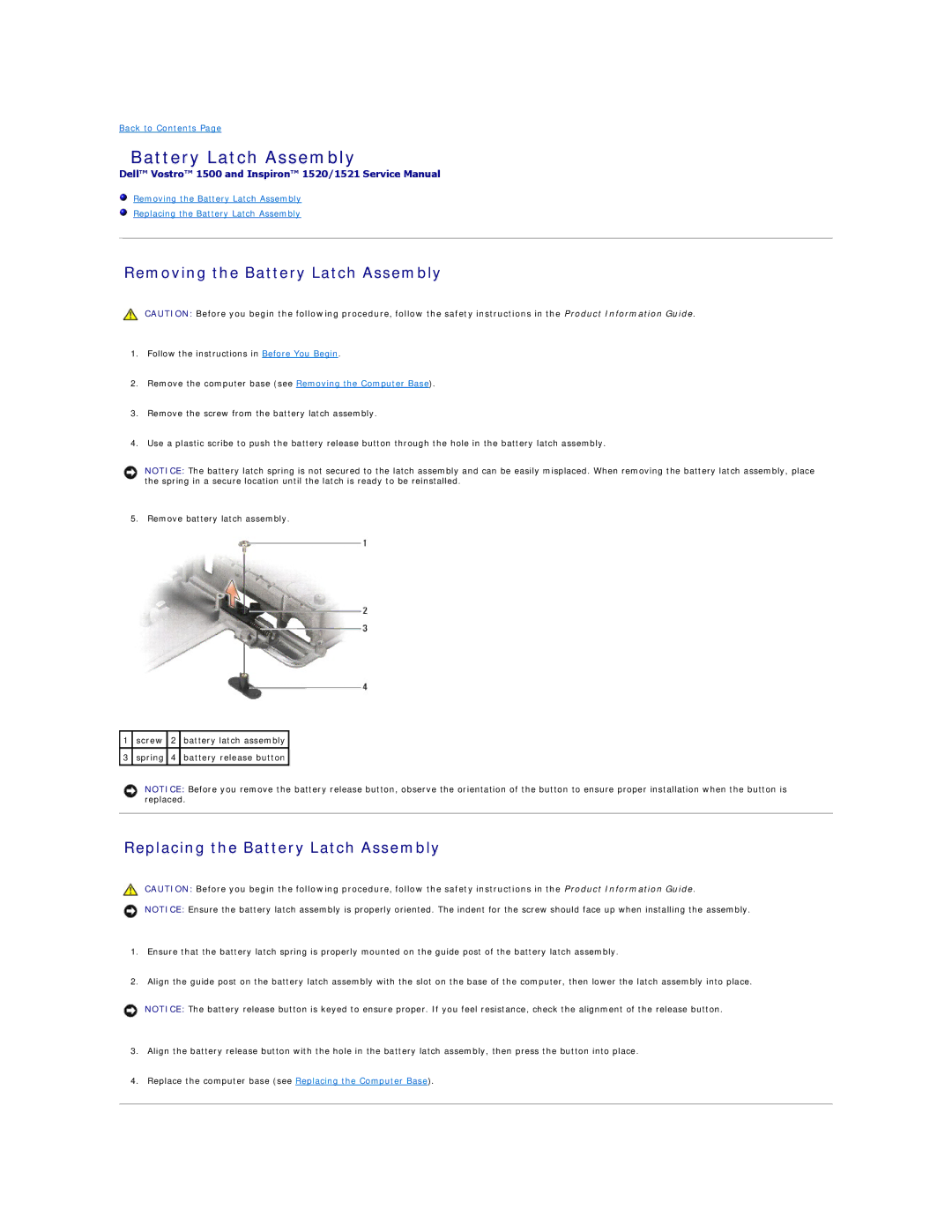 Dell 1500, 1521 manual Removing the Battery Latch Assembly, Replacing the Battery Latch Assembly 