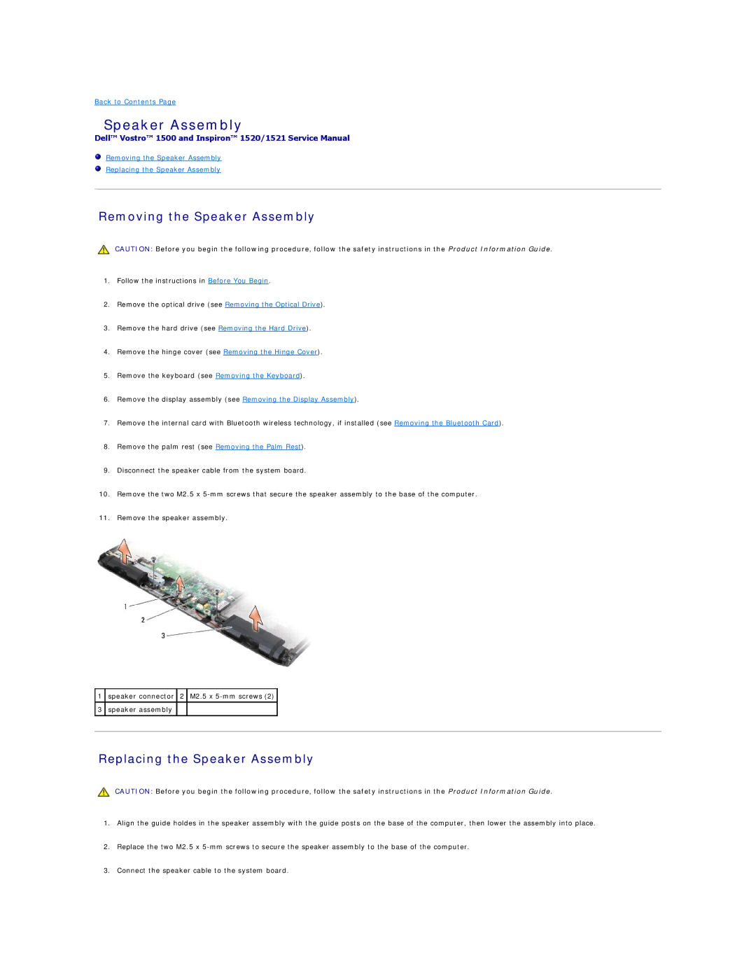 Dell 1521, 1500 manual Removing the Speaker Assembly, Replacing the Speaker Assembly 