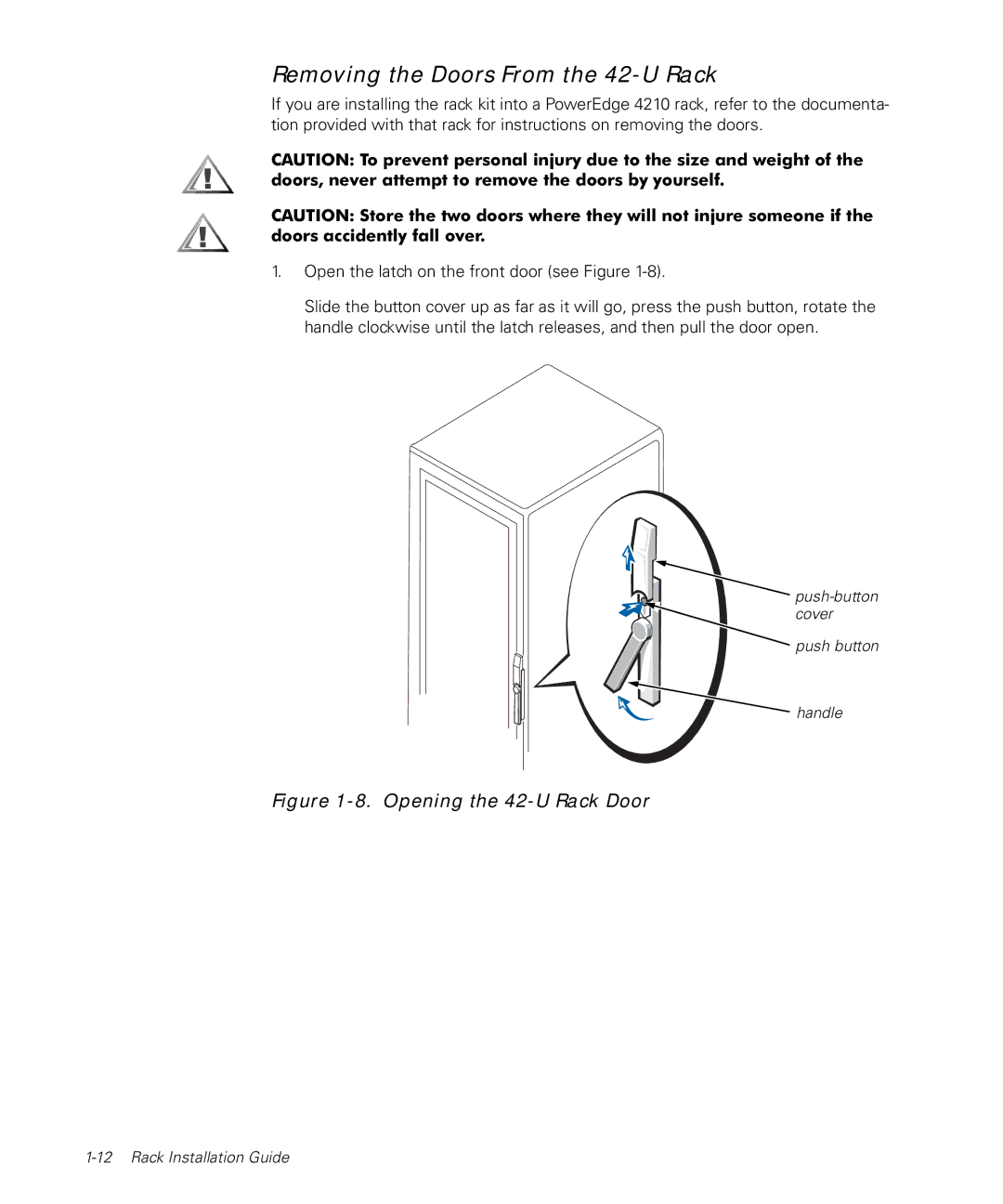 Dell 1500, PowerApp 120 manual Removing the Doors From the 42-U Rack, Opening the 42-U Rack Door 