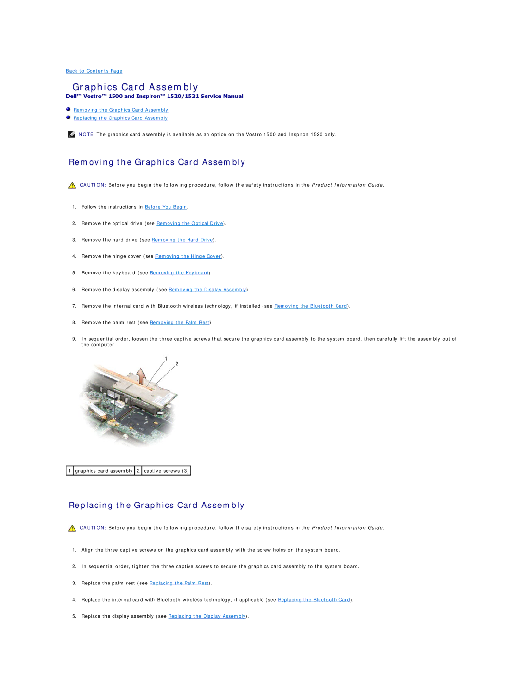 Dell 1500 manual Removing the Graphics Card Assembly, Replacing the Graphics Card Assembly 